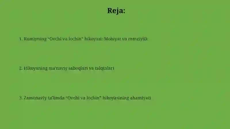 J.Rumiyning "Ovchi va lochin" rivoyati 2