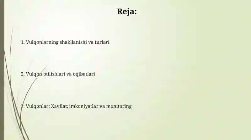 Vulqonlarning shakllanishi va turlari 2