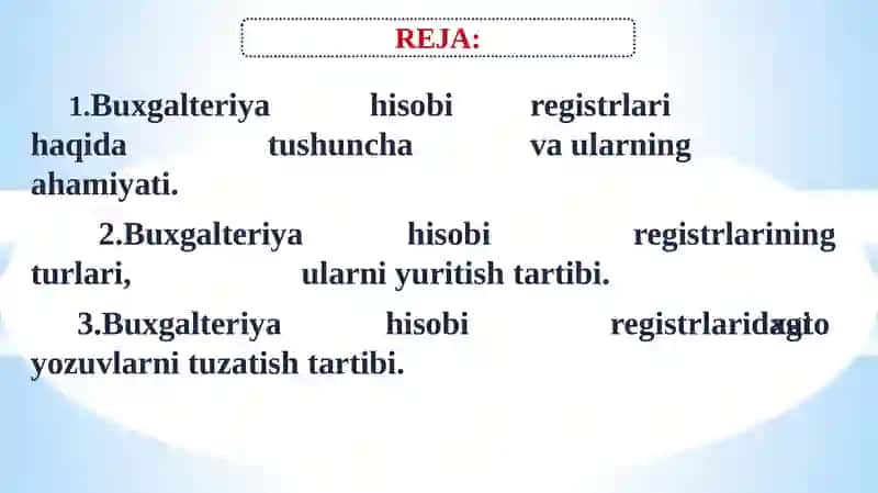 Buxgalteriya hisobi registrlari va hisob shakllari. 2