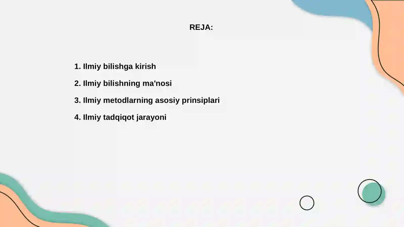 Ilmiy bilishning metodologik asoslari 2