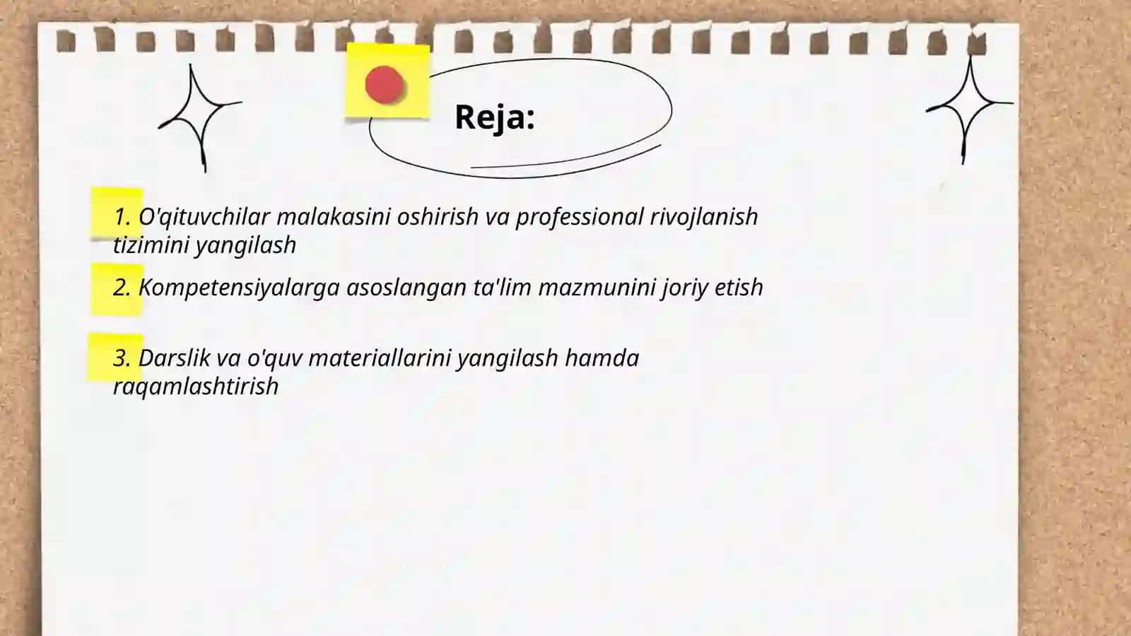 Ta'limni mazmunan yangilash va ta'lim tarbiya jarayonlarini tubdan o'zgartirish 2