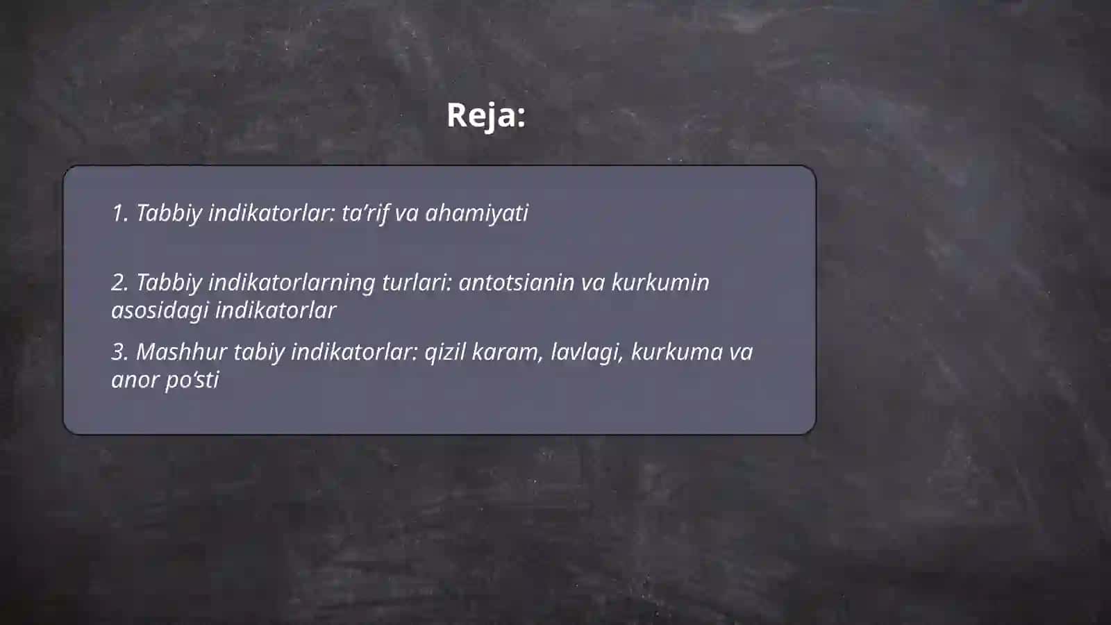 Tabbiy indikator turlari 2