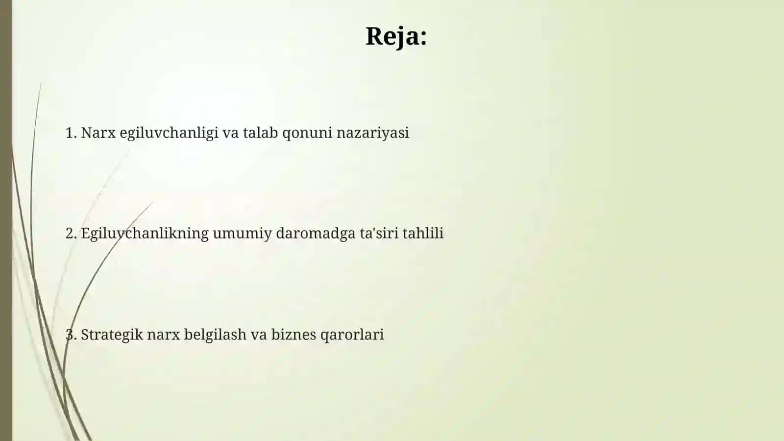 Narx egiluvchanligi va talab qonuni asoslari 2