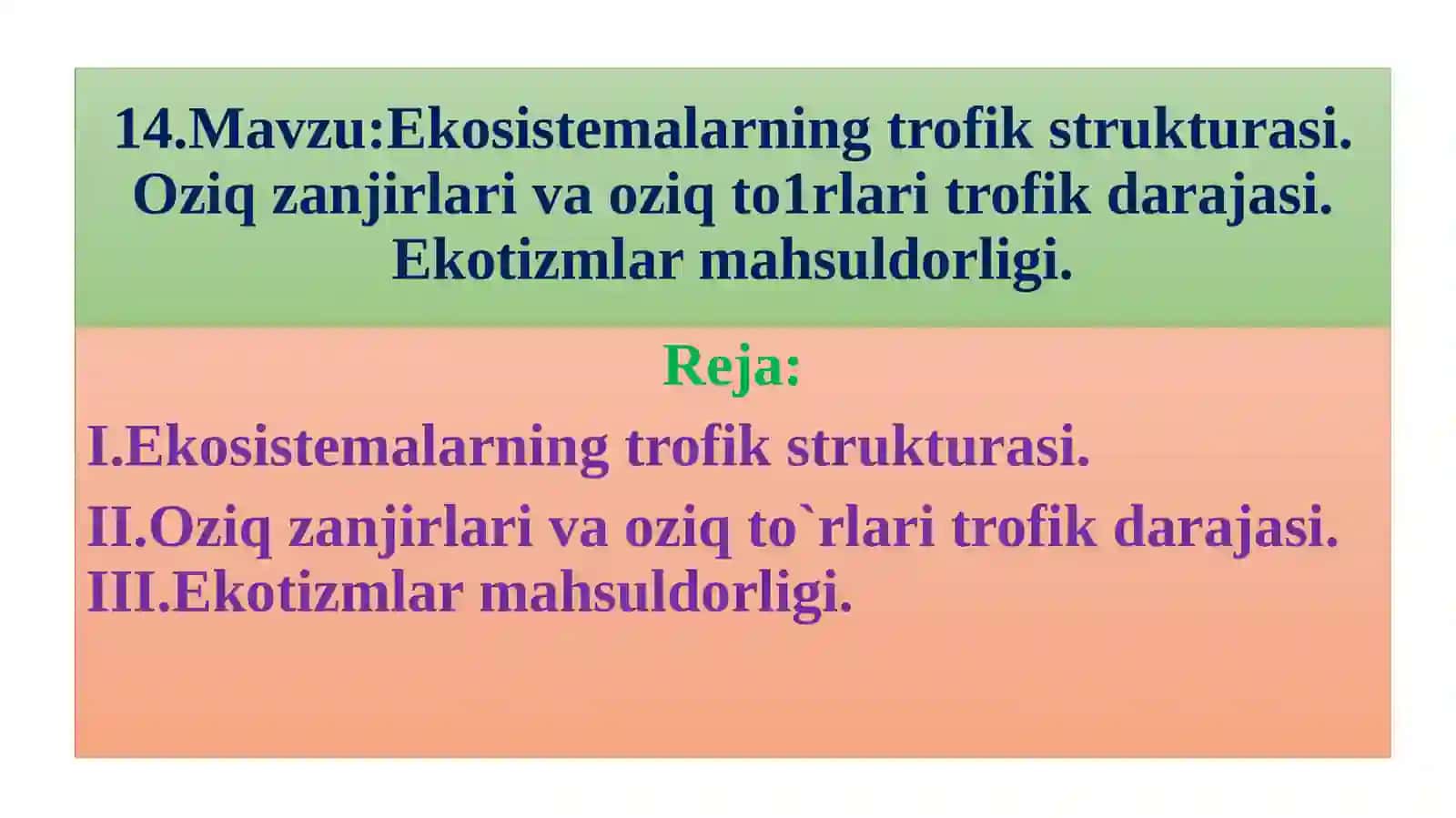 Ekosistemalarning trofik strukturasi 2