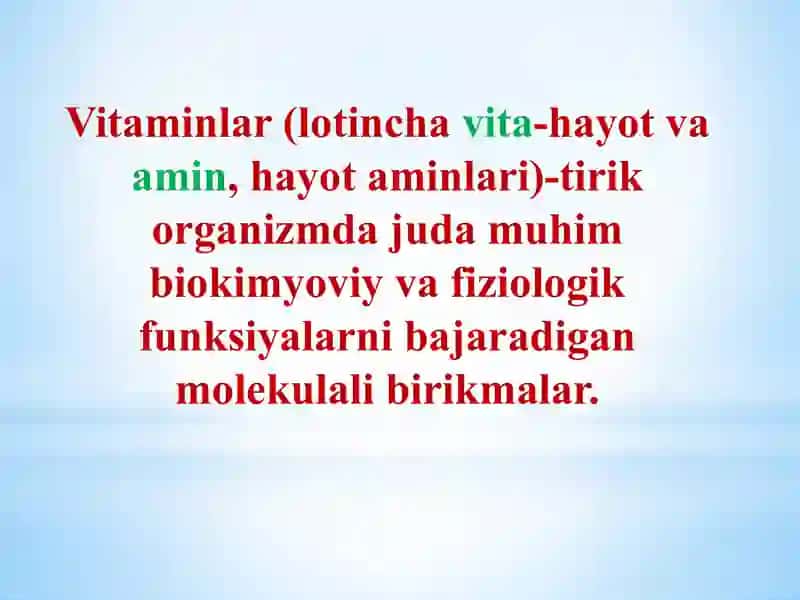Vitaminlar va ularning ahamiyati 2