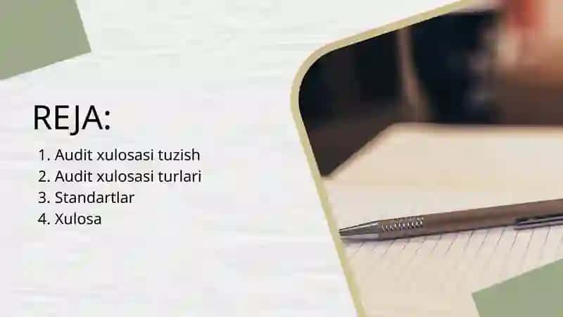 Audit xulosasi tuzish va turlari 2