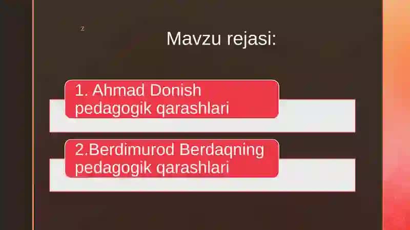 Ahmad Donish pedagogik qarashlari 2