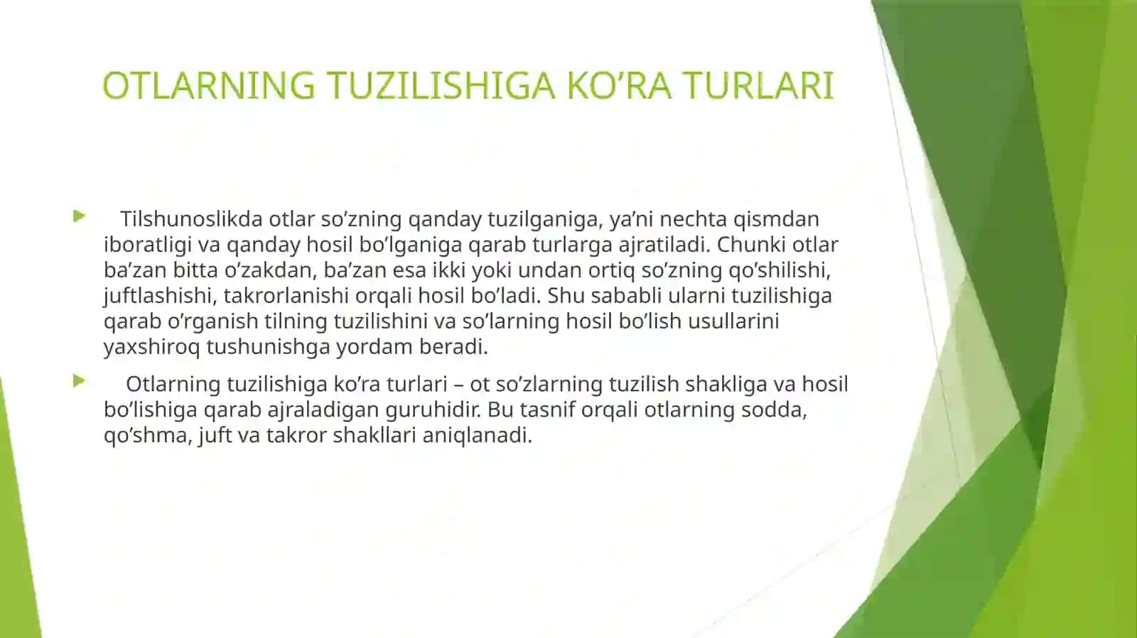 OTLARNING TUZILISHIGA KO’RA TURLARI 2