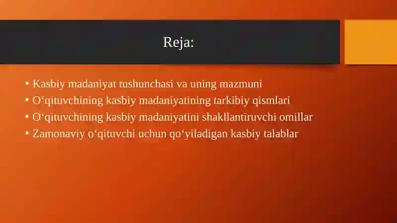 Oʻqituvchining kasbiy madaniyati 2