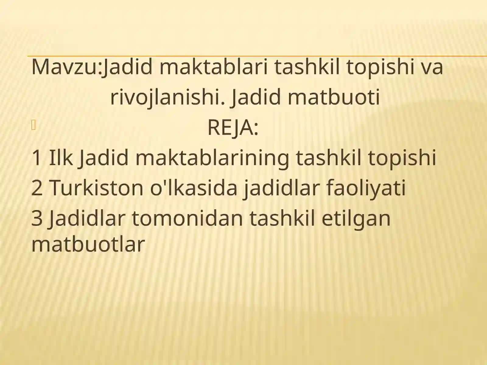 Jadid maktablari tashkil topishi va rivojlanishi 2