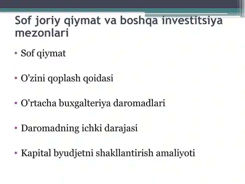 Sof joriy qiymat va boshqa investitsiya mezonlari 2