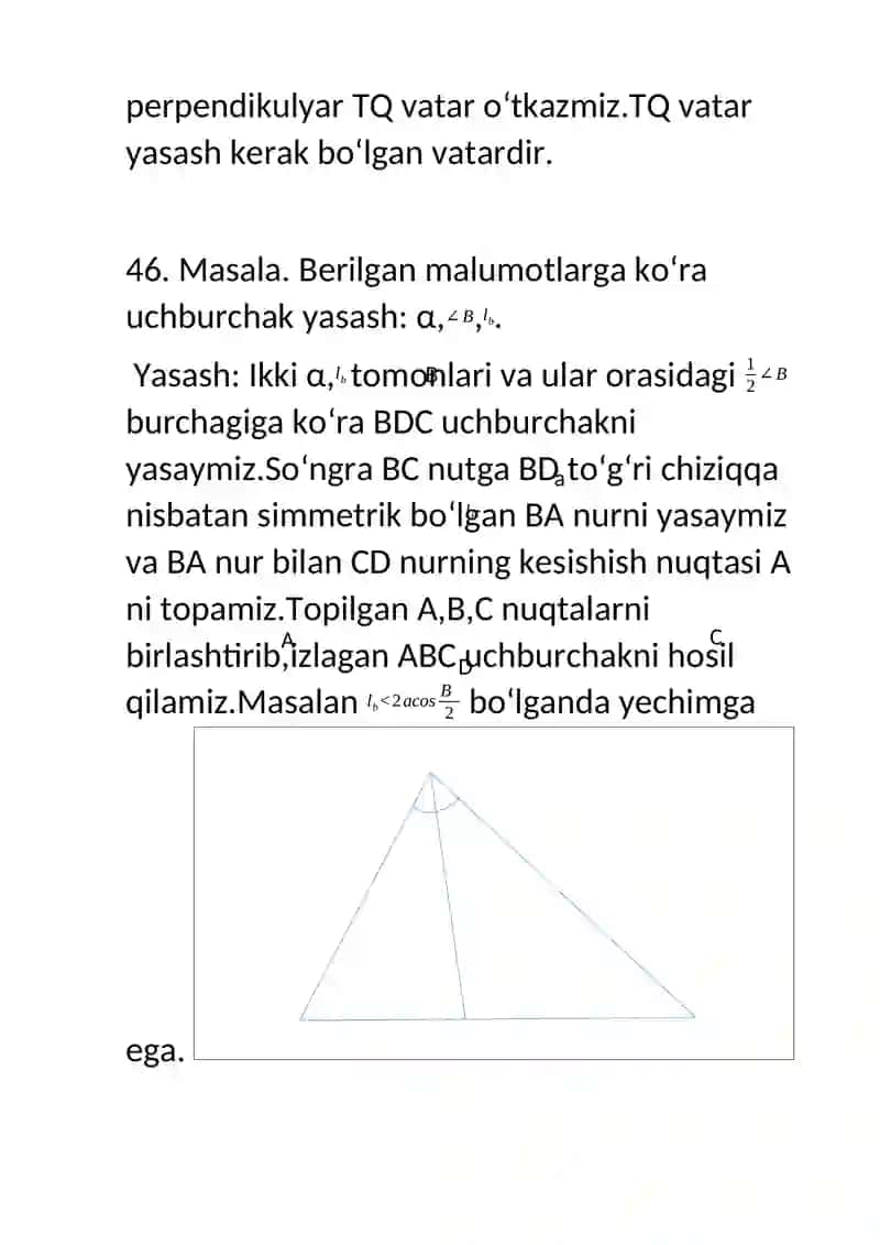 Berilgan malumotlarga ko‘ra uchburchak yasash: α,<latex>∠B</latex>,<latex>lb</latex> 2