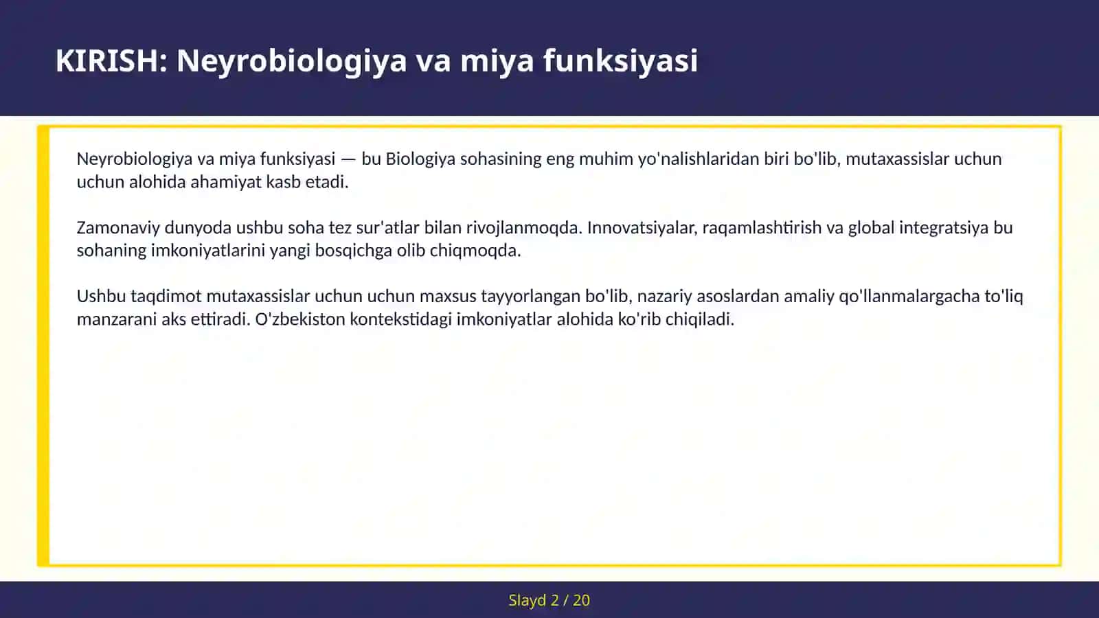 Neyrobiologiya va miya funksiyasi 2