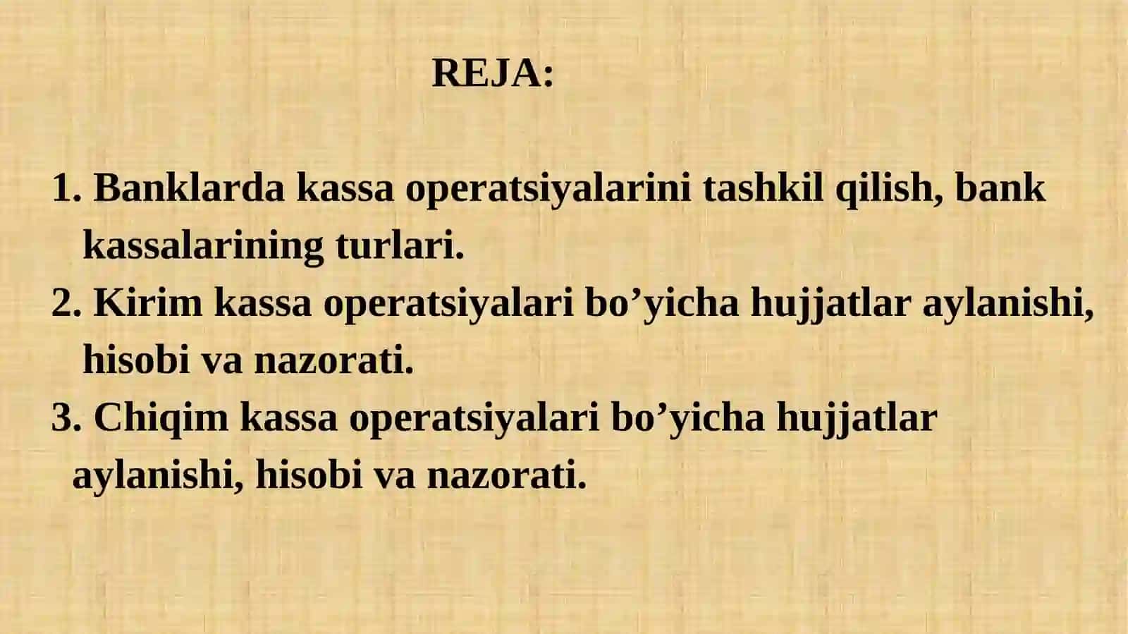 BANKLARDA KASSA OPERATSIYALARI HISOBI 2