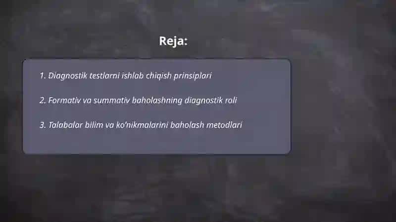 Oʻquvchilarning bilim, koʻnikma va malakalarini tashxis etish 2
