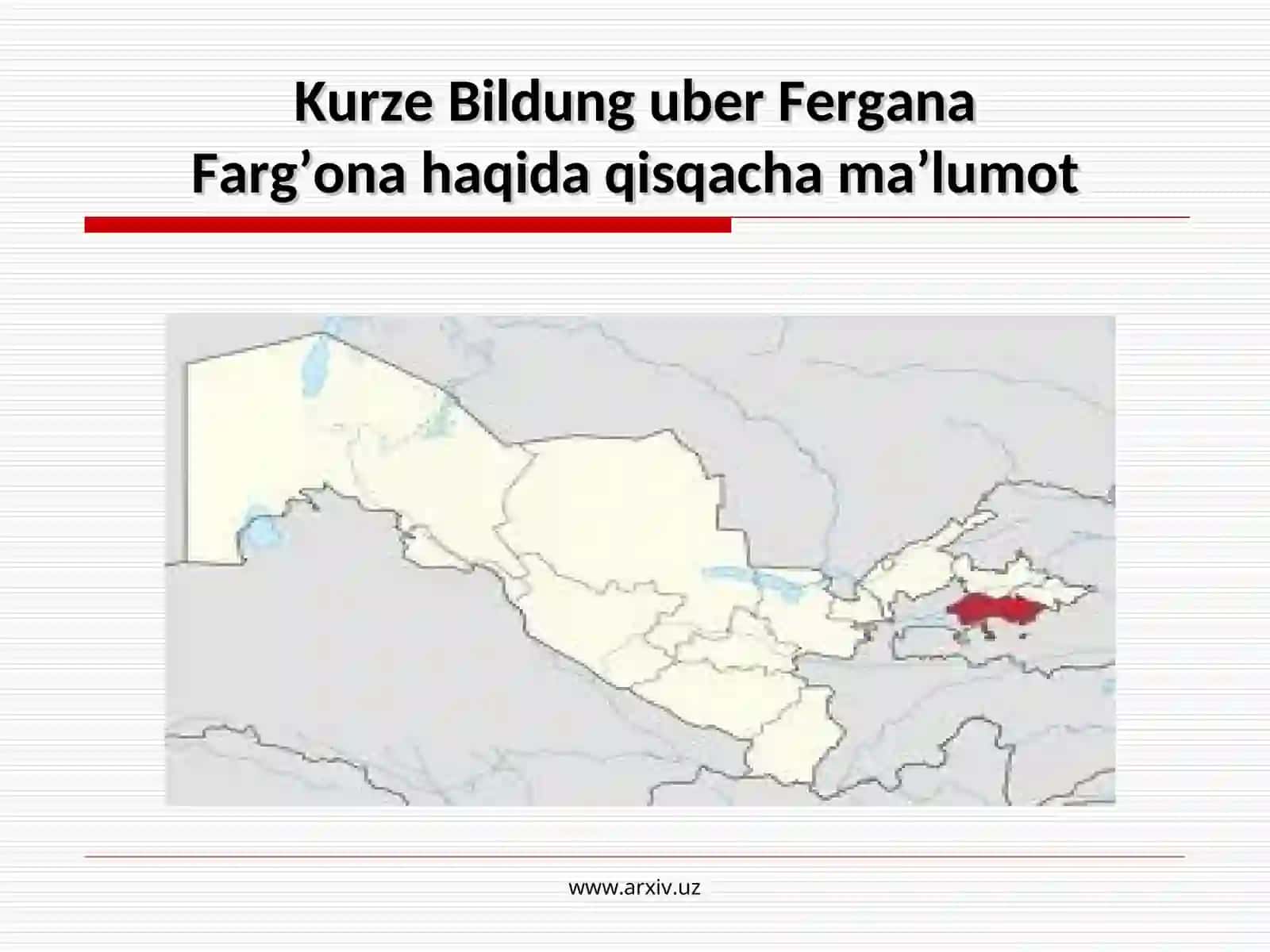 Farg’ona haqida qisqacha ma’lumot 2