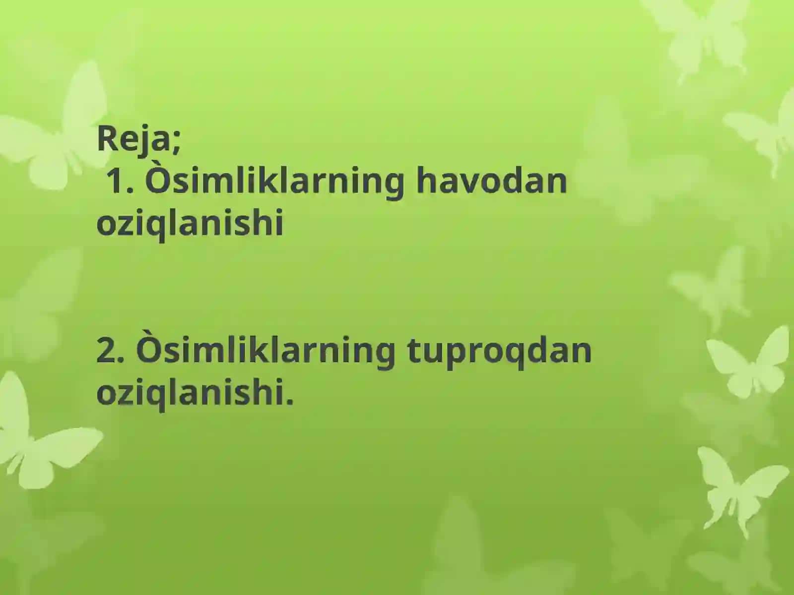ÒSIMLIKLAR OZIQLANISHI 2