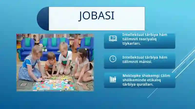 Intellektual tárbiya va social tárbiya mazmúniyatı 2