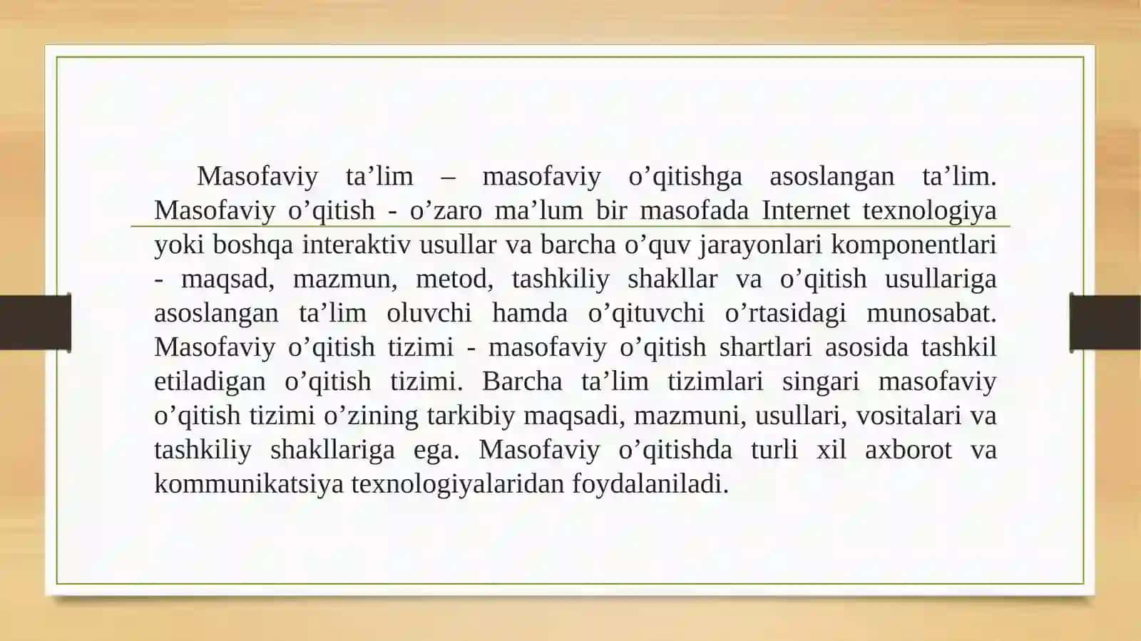 Masofaviy ta’lim tizimining xususiyatlari 2