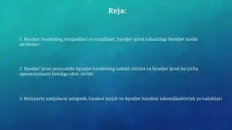 Byudjet hisobining maqsadi va vazifalari 2