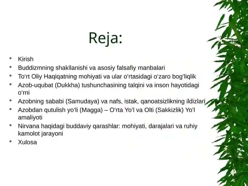 Buddizm ta’limotida to’rt oliy haqiqat. Nirvana haqidagi qarashlar 2