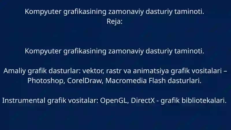 Kompyuter garafikasining dasturiy ta'minoti 2