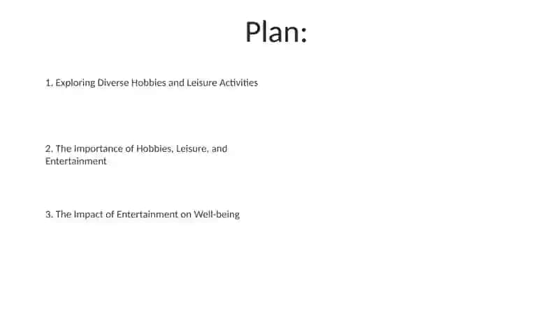 The Importance of Hobbies, Leisure, and Entertainment 2