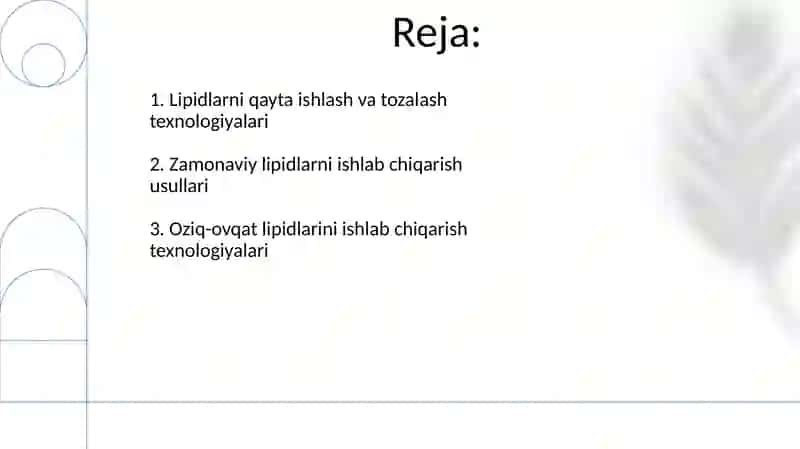 Oziqa lipidlari ishlab chiqarish texnologiyasi 2