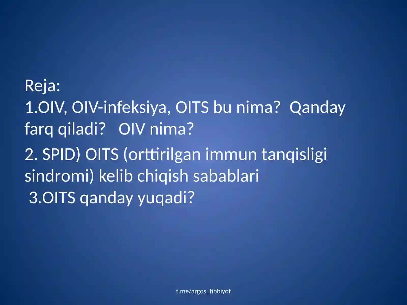 OIV va OITS haqida umumiy ma`lumot taqdimot 2