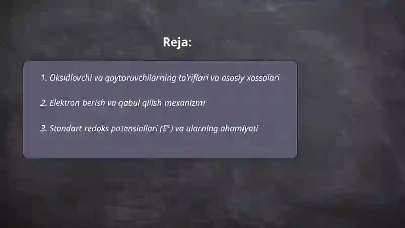 Oksidlovchi va qaytaruvchilarning hossalari 2