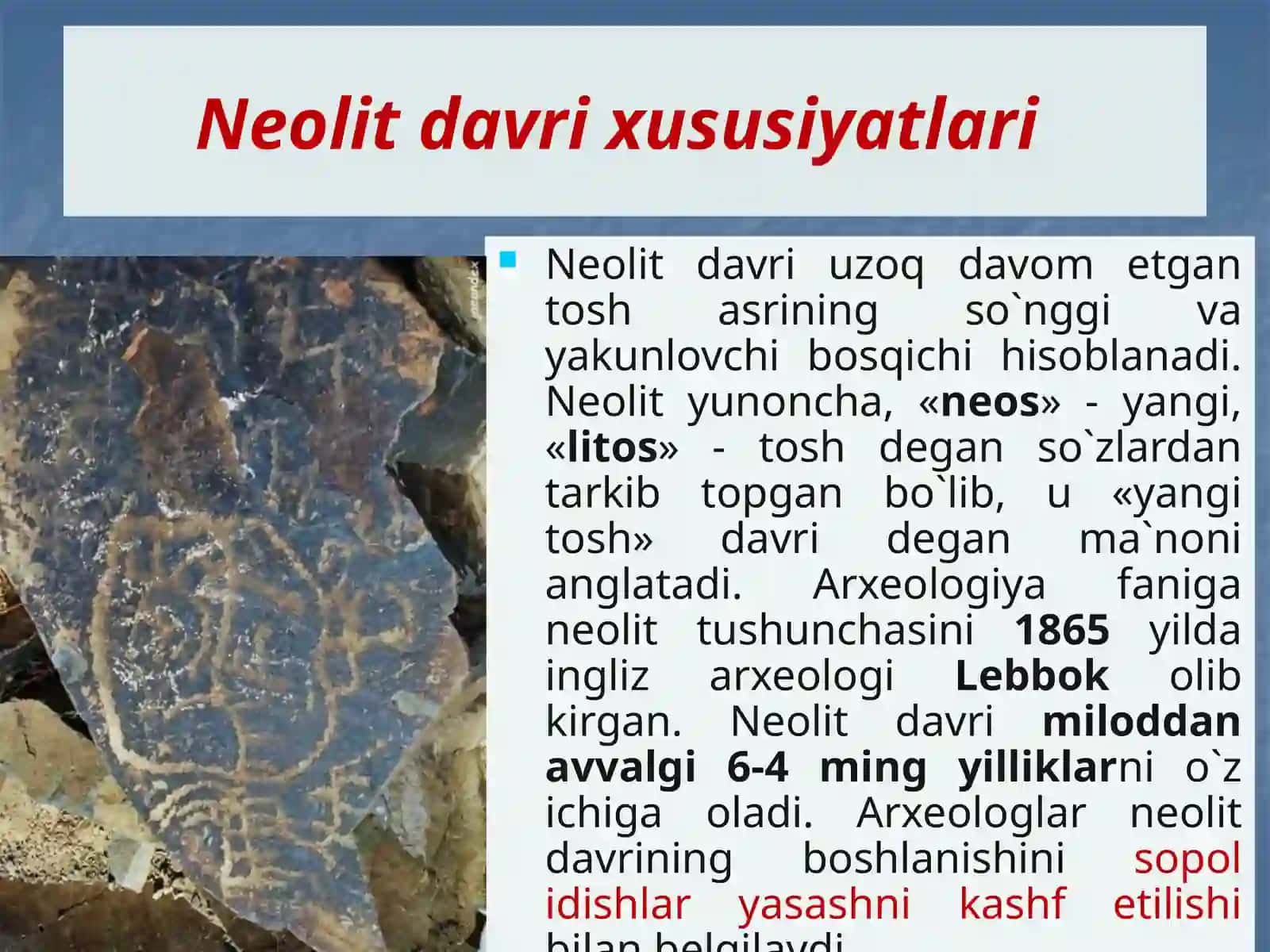 Neolit inqilobi va texnologiyasi 2