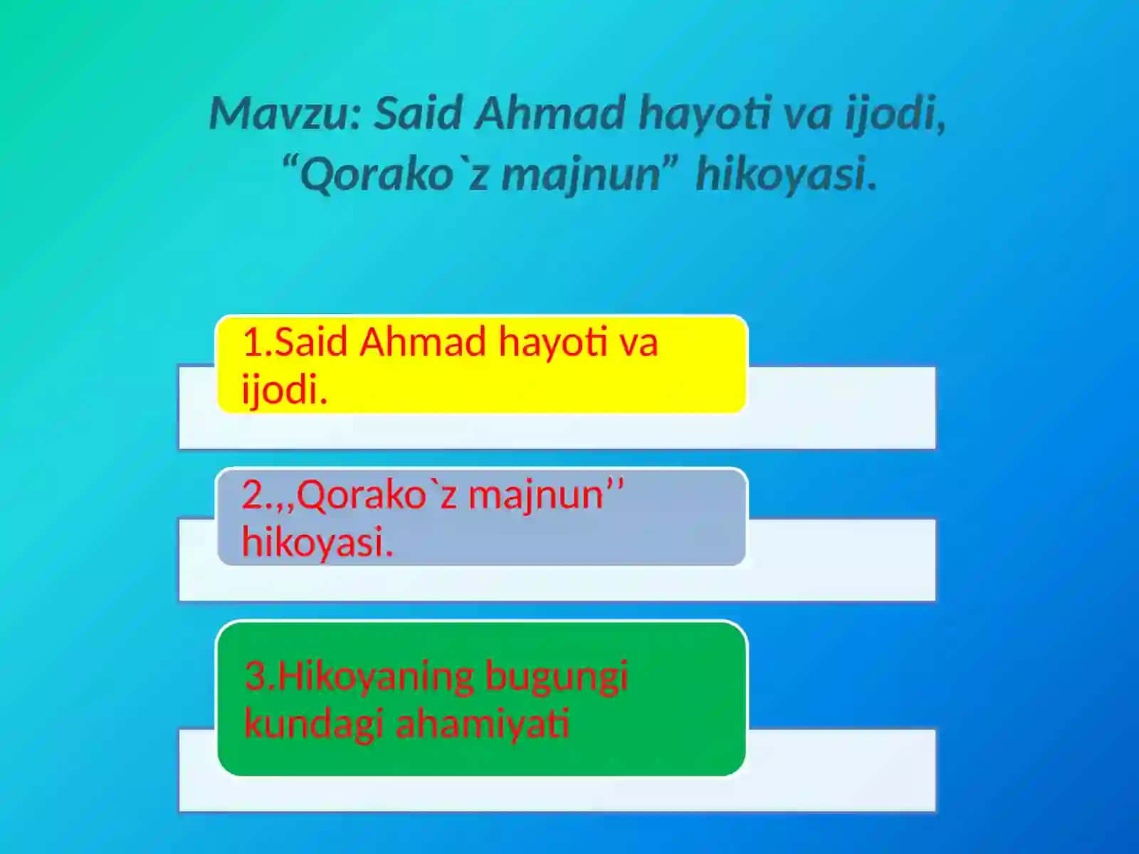 Said Ahmad Hayoti va Ijodi, Qorako'z Majnun 2