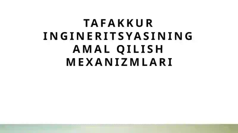 Tafakkuringineritsyasiningamalqilishmexanizmlari 2