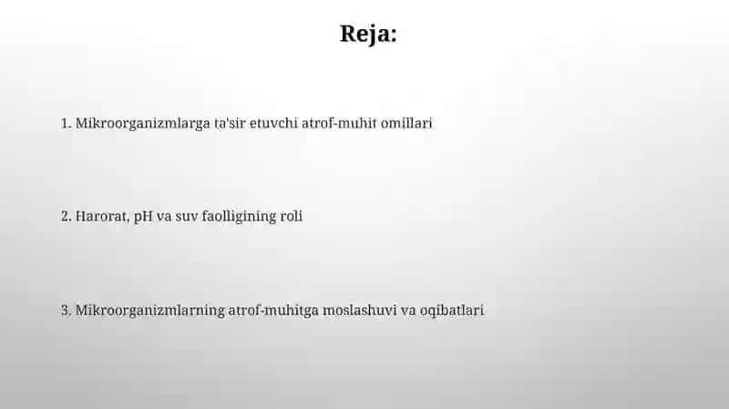 Mikroorganizmlarga tashqi muhit omillarining taʼsiri 2