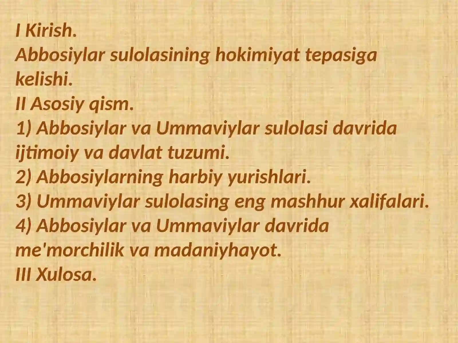 Arab xalifaligi Abbosiylar va Ummaviylar davrida. 2