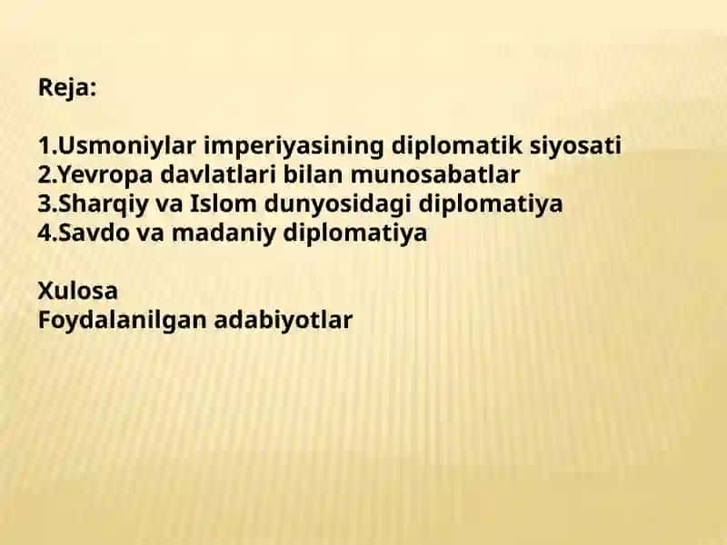 Usmoniylarimperiyasining xalqaro munosabatlari va diplomatiyasi 2