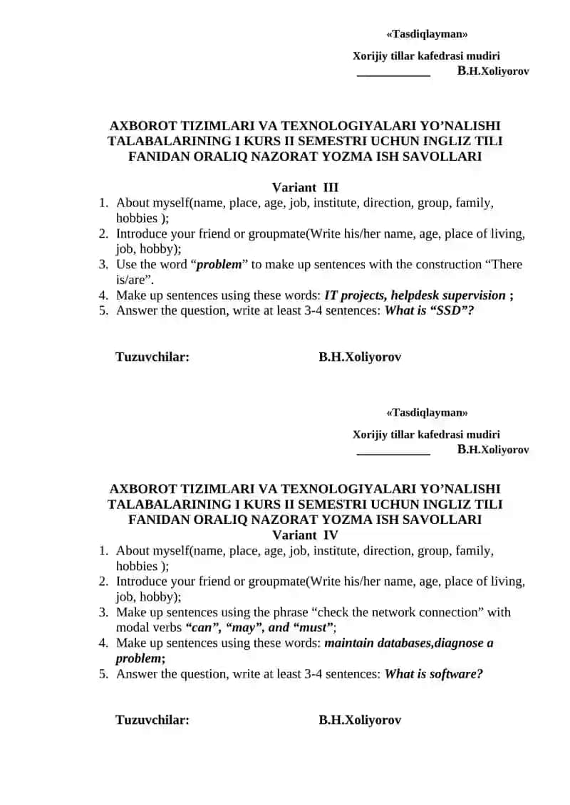 AXBOROT TIZIMLARI VA TEXNOLOGIYALARI YO’NALISHI TALABALARINING I KURS II SEMESTRI UCHUN INGLIZ TILI FANIDAN ORALIQ NAZORAT YOZMA ISH SAVOLLARI 2