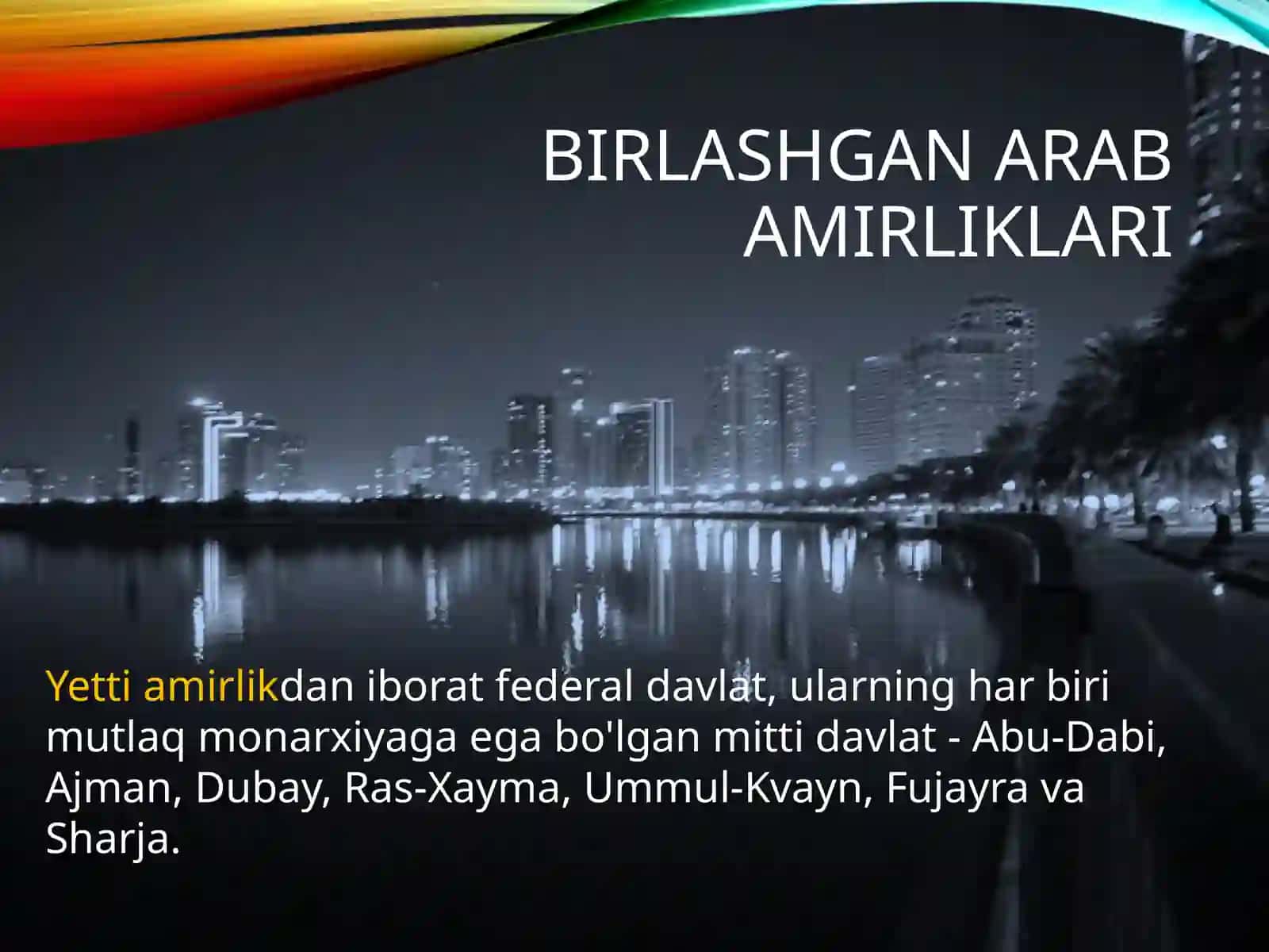 BIRLASHGAN ARAB AMIRLIKLARI 2