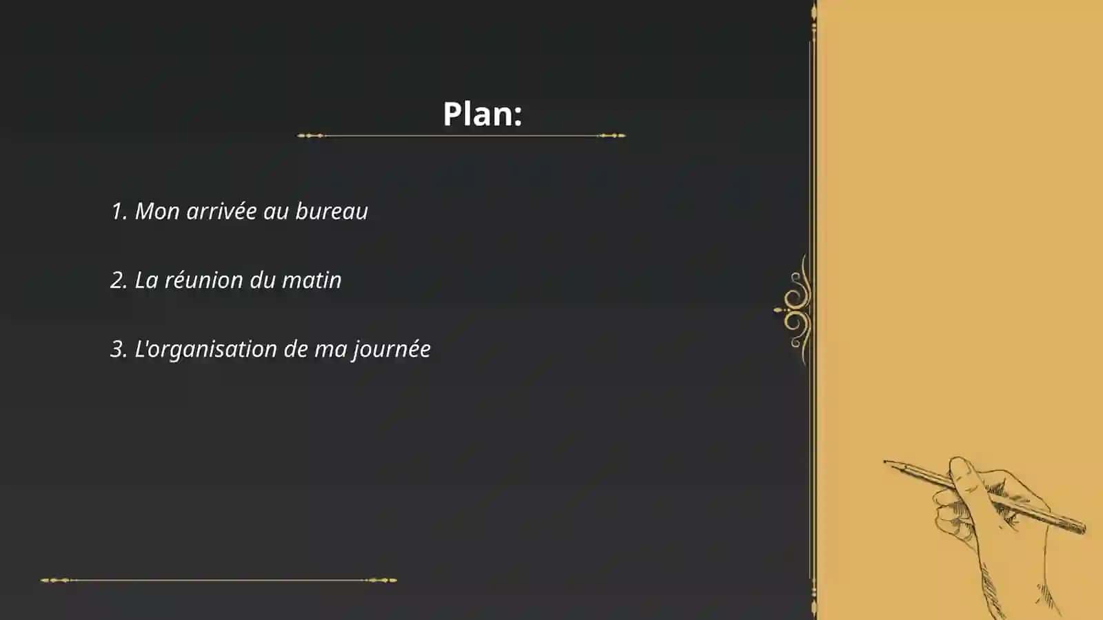 Ma journeé de travail 2