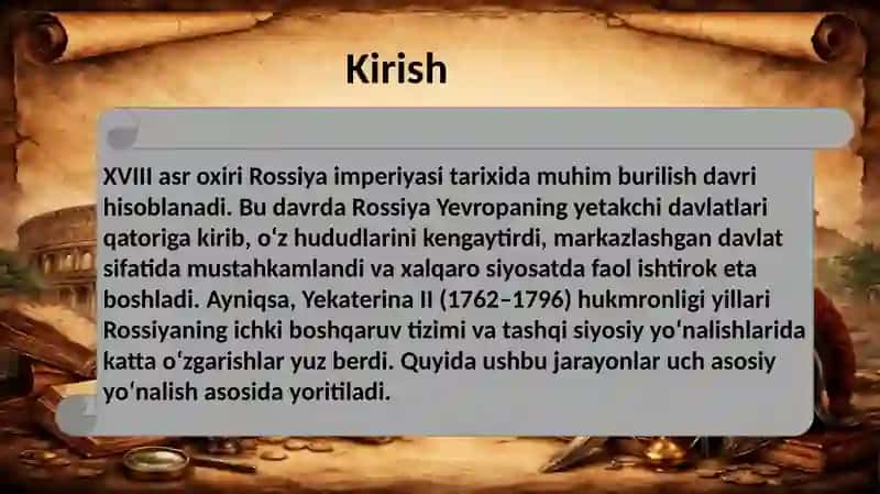 XVIII asr oxirida Rossiyaning ichki va tashqi siyosati 2