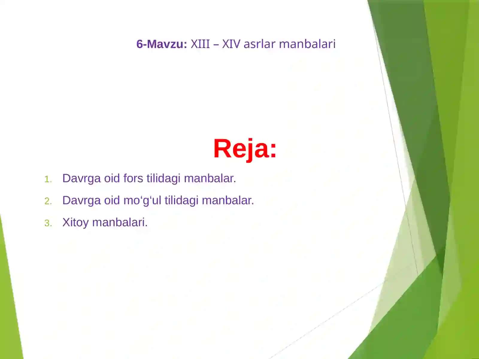 XIII – XIVasrlar manbalari 2