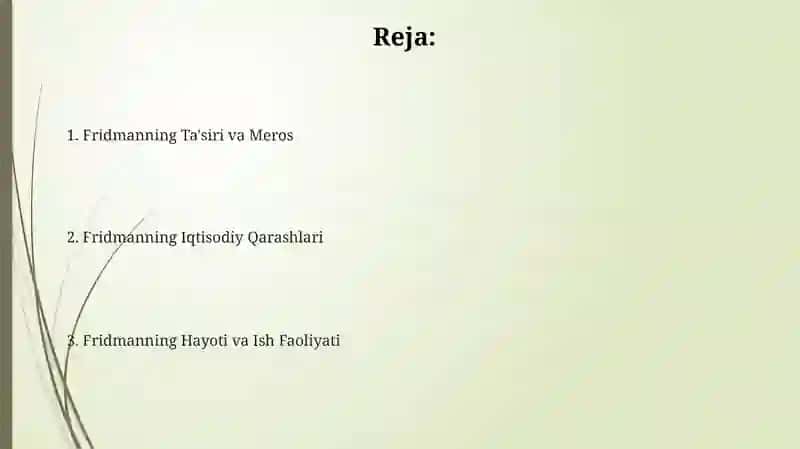 Fridman va uning qarashlari 2