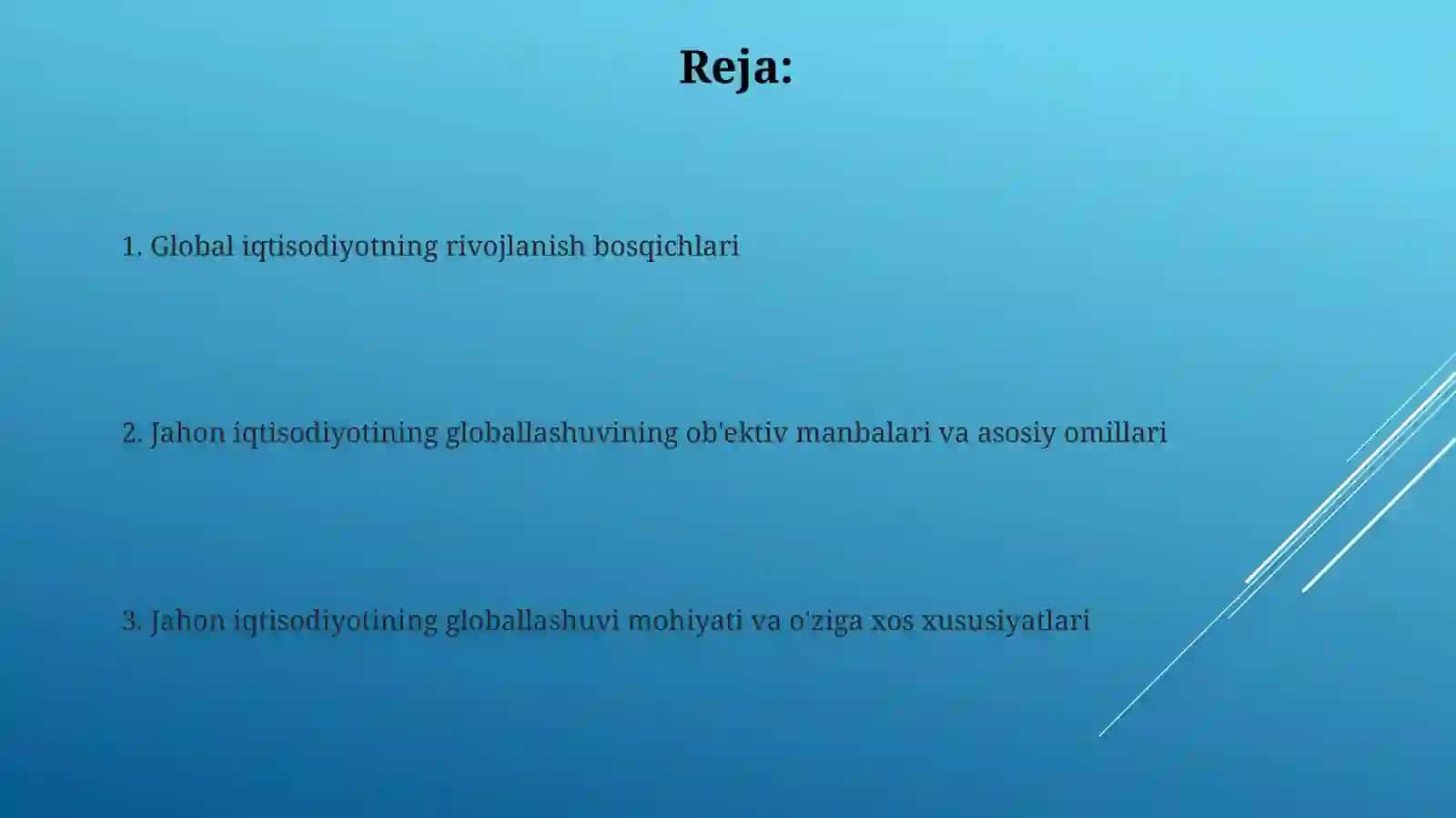 Iqtisodiy jarayonlarning globallashuvi 2