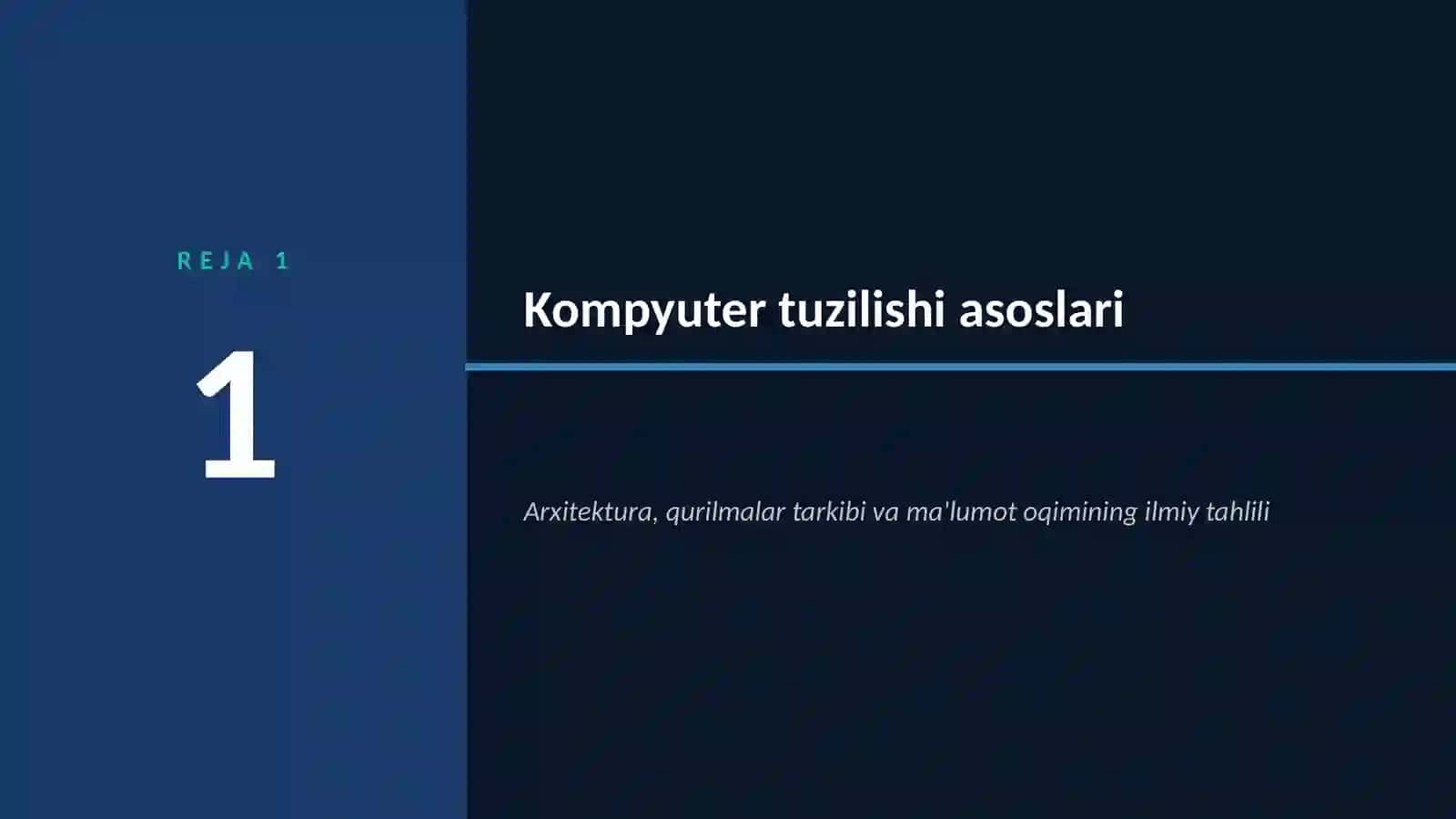 KOMPYUTERLAR TUZILISHI va PROTSESSORLAR 2