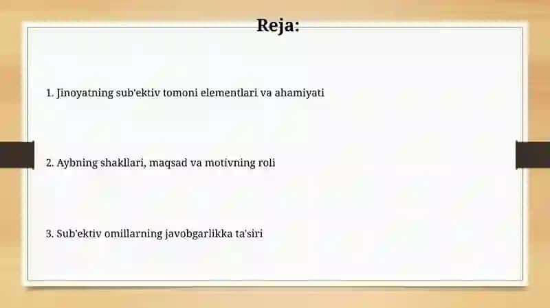 Jinoyatning sub'ektiv tomoni 2