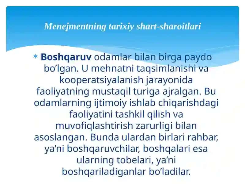 Menejmentning rivojlanish tarixi va hozirgi holati. 2