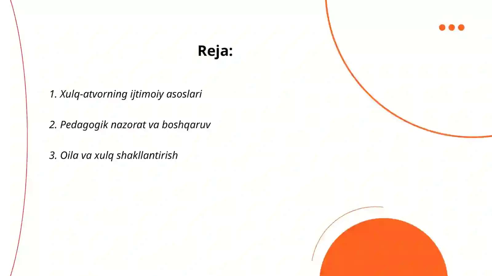 Xulq-atvorning ijtimoiy asoslari 2