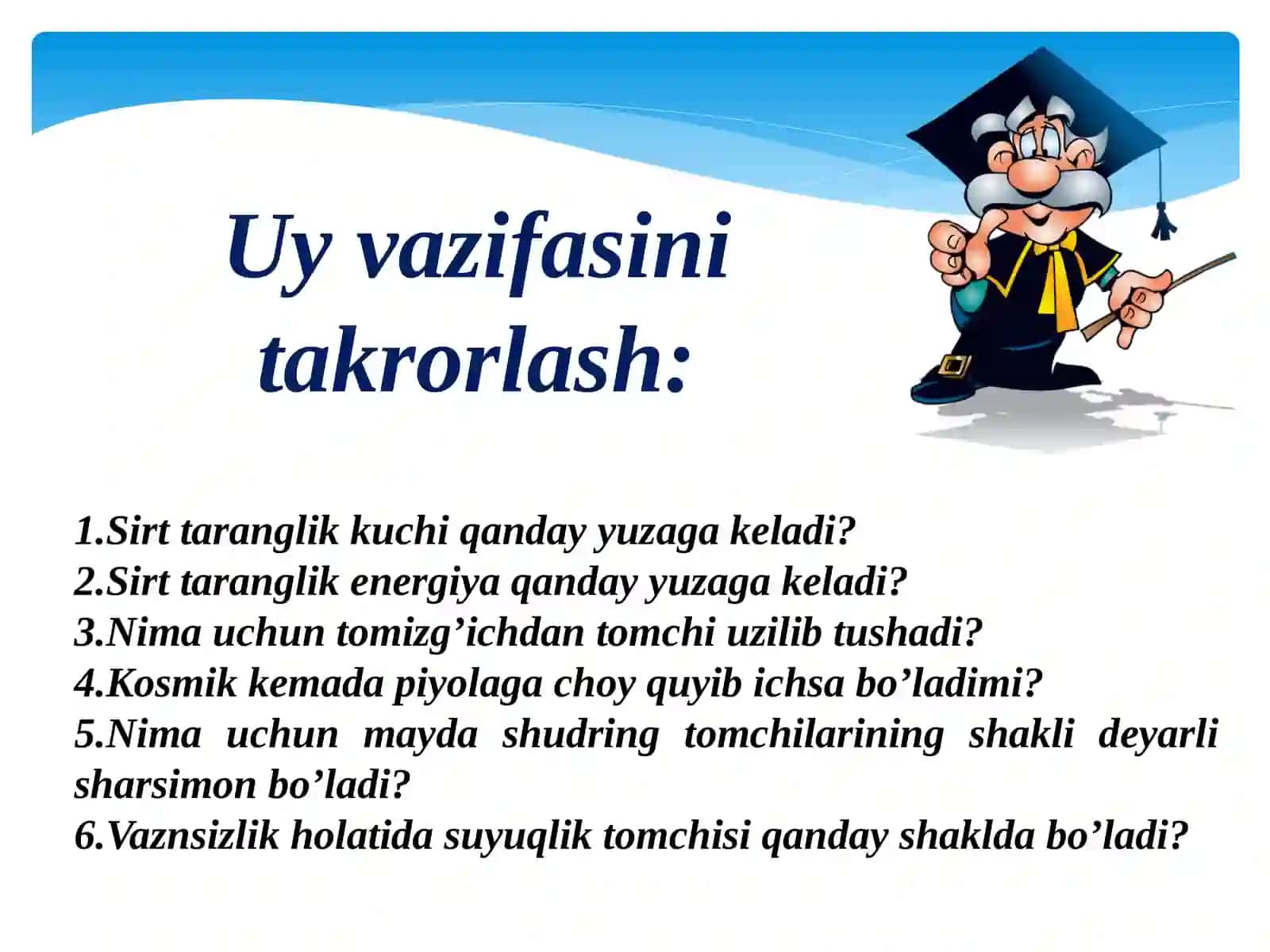 HO’LLASH. KAPILLYAR HODISALARI 2