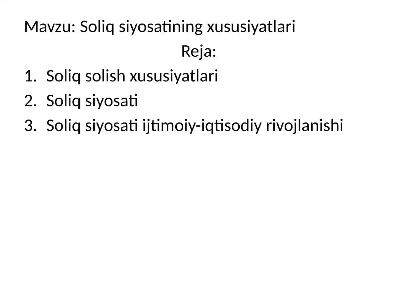 Soliq siyosatining xususiyatlari 2