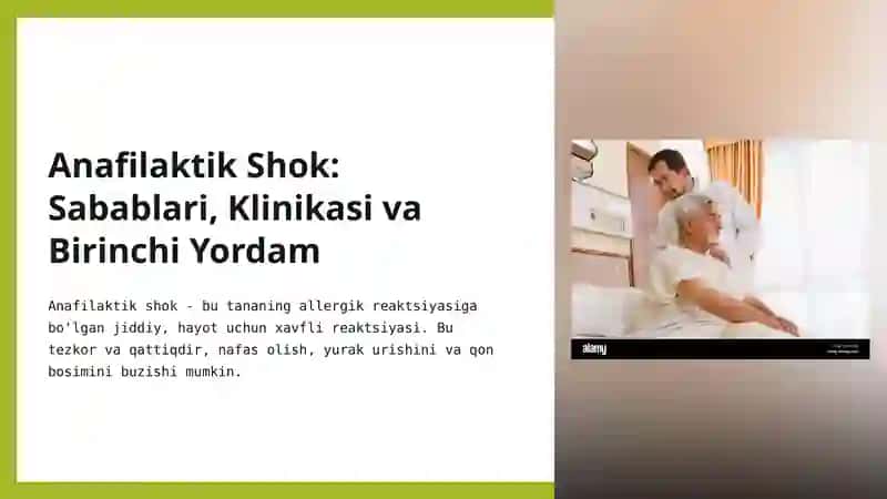 Anafilaktik Shok: Sabablari, Klinikasi va Birinchi Yordam 2